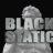 BlackStatic